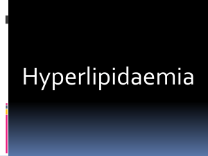 Hyperlipidemia Intro I