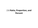 2.6 Ratio, Proportion, and Percent