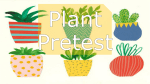 Plant Pretest