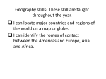 Geography skills- These skill are taught throughout the year.