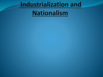 Chapter 19: Industrialization and Nationalism