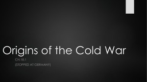 Ch.18.1 Origins of Cold War notes