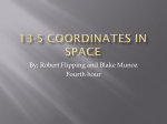 13-5 Coordinates in Space