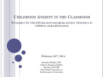 Childhood Anxiety in the Classroom