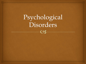 Psychological Disorders - Ed W. Clark High School