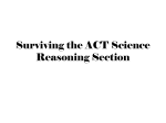 Survivng the ACT Science Reasoning Test