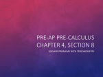 Pre-AP Pre-Calculus Chapter 4, Section 8