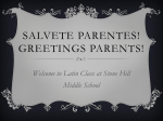 Salvete Parentes! Greetings Parents!