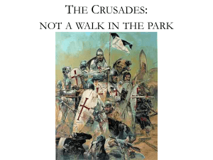 The Crusades: not a walk in the park