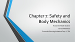 Chapter 7: Safety and Body Mechanics