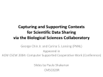 Capturing and Supportin g Contexts for Scientific