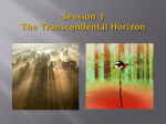 Session 3 The Transcendental Horizon