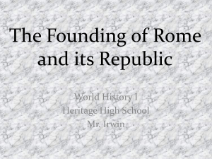 The Founding of Rome and its Republic
