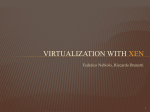 Virtualization with Xen