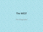 The WEST
