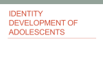 Identity Development of Adolescents