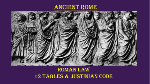 Roman 12 Tables to Justinian Code