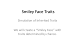 Smiley Face Traits