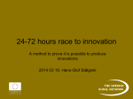 24-72 hours race to innovation