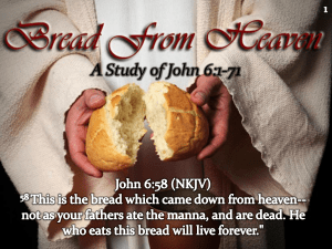 Bread From Heaven - West 65th Street church of Christ