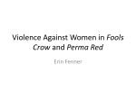Violence Against Women in Fools Crow and Perma Redu