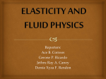 Elasticity and Fluid Physics