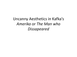 Uncanny Aesthetics in Kafka*s Amerika or The
