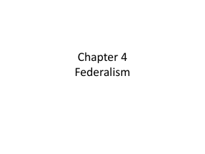 Chapter 4 Federalism