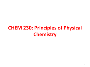 CHEM 230: Principles of Physical Chemistry
