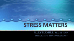 Stress Matters