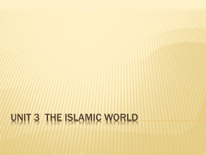 Unit 3 The Islamic World