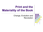 Printing Press as an Agent of Change