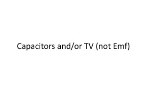 Capacitors and - Cobb Learning
