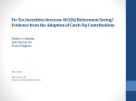 Do Tax Incentives Increase 401(k) Retirement Saving? Evidence