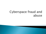 Cyberspace fraud and abuse