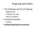 Forgiving each other.