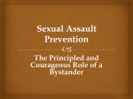 Sexual Assault Prevention: The Principled and Courageous role of a