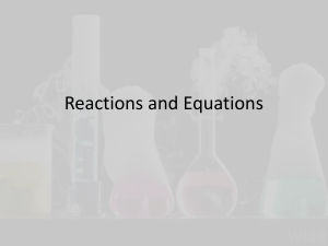 Reactions and Equations