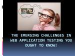 The Emerging Challenges in Web Application Testing