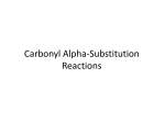 Carbonyl Alpha-Substitution Reactions