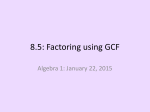 8.5: Factoring using GCF