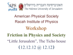 Friction in Physics and Society - The Racah Institute of Physics