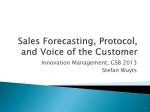 Class 4 Sales Forecasting, Protocol, and Voice of the Customer PPT