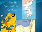 The Hot Spots of the Cold War