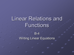 B-4 Writing Linear Equations