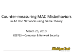 Counter-measuring MAC Misbehaviors in Ad Hoc Networks using