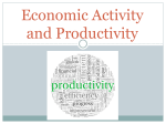 Economic Activity and Productivity