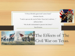 The Effects of The Civil War on Texas.