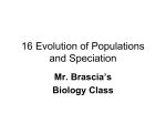 16 Evolution of Populations and Speciation