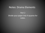Notes: Drama Elements